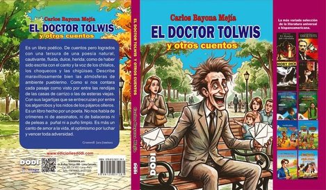 Carlos Bayona publica «El doctor Tolwis y otros cuentos»