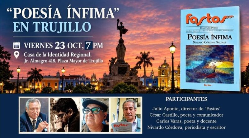 Periodista Nivardo Córdova y poeta Julio Aponte presentarán “Poesía ínfima” en Trujillo